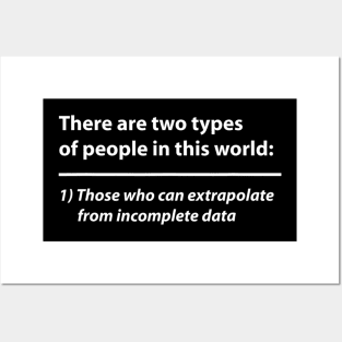 Incomplete Data funny Tee Gift Posters and Art